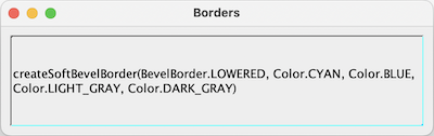 Abbildung: createSoftBevelBorder(BevelBorder.LOWERED, Color.CYAN, Color.BLUE, Color.LIGHT_GRAY, Color.DARK_GRAY)